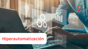 Qué es la hiperautomatización