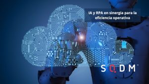 Desarrollo de rpa​ y DPA aplicaciones de la inteligencia artificial